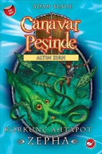 Canavar Peşinde 7; Korkunç Ahtapot Zepha