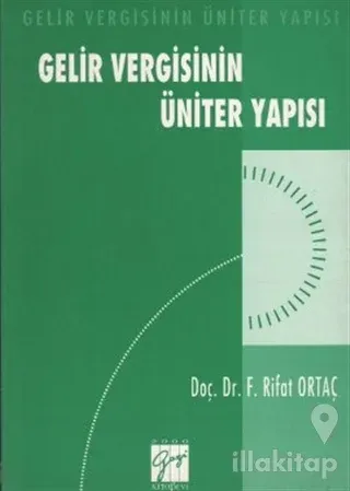Gelir Vergisinin Üniter Yapısı