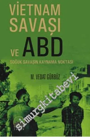 Vietnam Savaşı ve ABD -