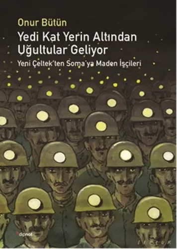 Yedi Kat Yerin Altından Uğultular Geliyor