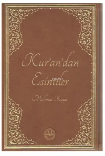 Kur'an'dan Esintiler