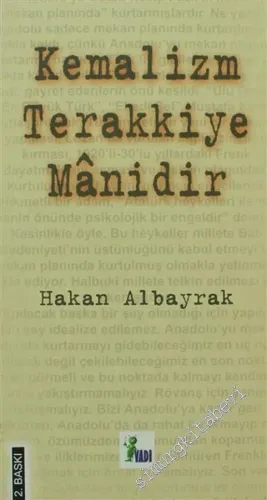 Kemalizm Terakki'ye Manidir -        2007