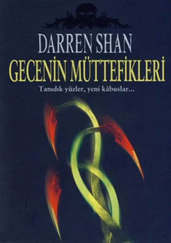Gecenin Müttefikleri