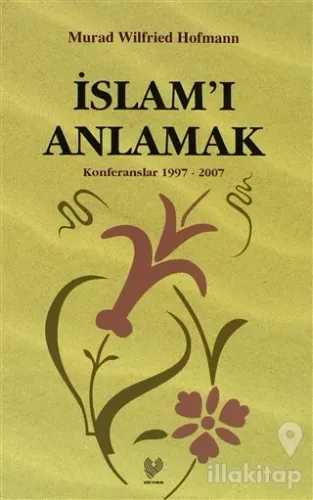 İslam'ı Anlamak