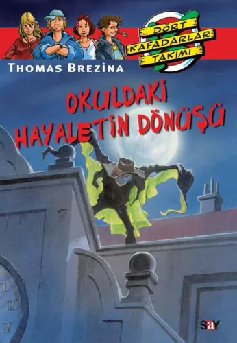 Okuldaki Hayaletin Dönüşü