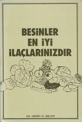 Besinler En İyi İlaçlarınızdır