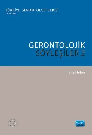 Gerontolojik Söyleşiler - 2