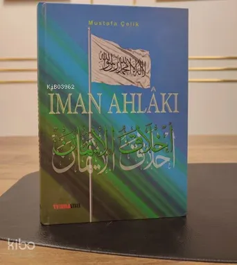 İman Ahlakı (Ciltli)