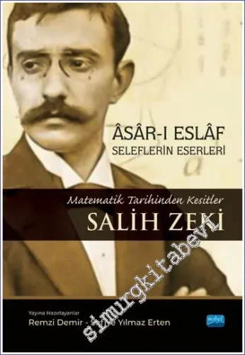 Asar-ı Eslaf - Seleflerin Eserleri - Matematik Tarihinden Kesitler - 2