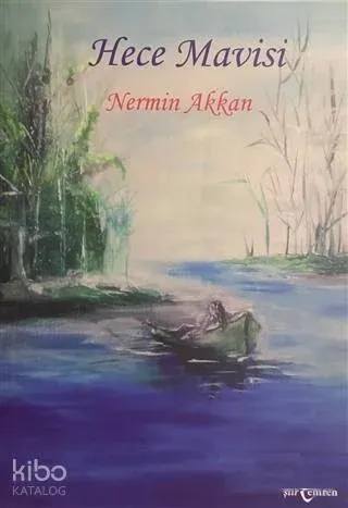 Hece Mavisi Nermin Akkan