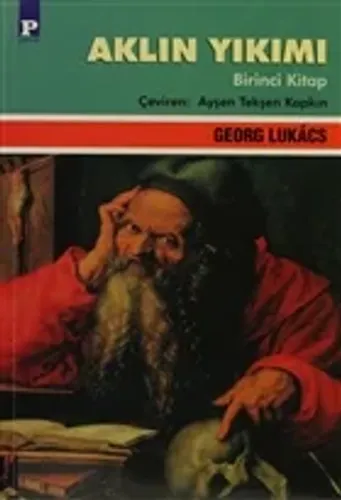 Aklın Yıkımı Cilt: 1 - Georg Lukacs