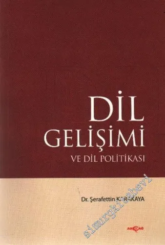 Dil Gelişimi ve Dil Politikası -         2007