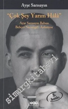 Çok Şey Yarım Hala -        2001