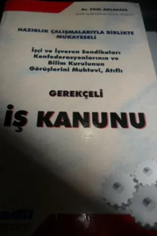 Gerekçeli İş Kanunu