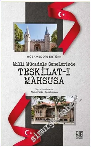 Milli Mücadele Senelerinde Teşkilat-ı Mahsusa -         2023