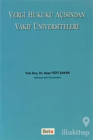 Vergi Hukuku Açısından Vakıf Üniversiteleri
