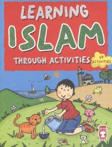 Learning İslam Through Activities; Etkinliklerle İbadet Öğreniyorum