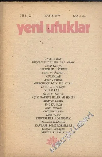 Yeni Ufuklar Aylık Sanat Fikir Dergisi - Sayı: 260, Mayıs 1975       1975
