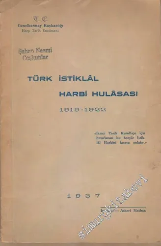 Türk İstiklal Harbi Hulasası 1919 - 1922 -        1937