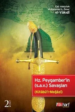 Hz. Peygamber'in (s.a.v.) Savaşları