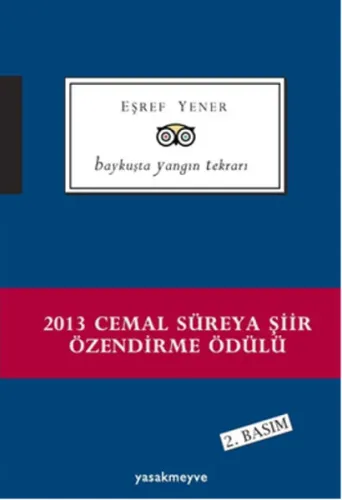 Baykuşta Yangın Tekrarı