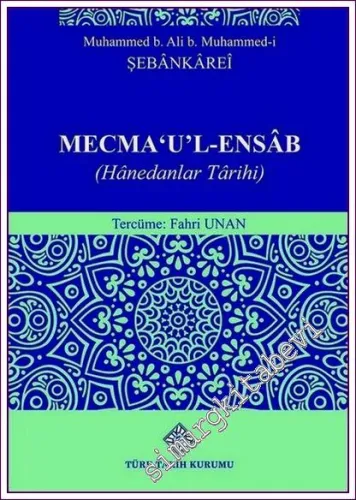 Mecma'u'l-Ensab (Hanedanlar Tarihi) -