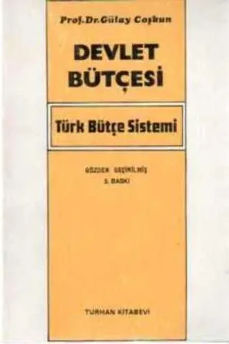 Devlet Bütçesi / Türk Bütçe Sistemi