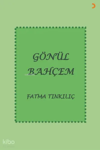 Gönül Bahçem