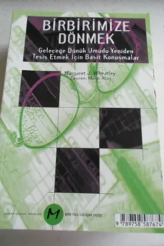 Birbirimize Dönmek