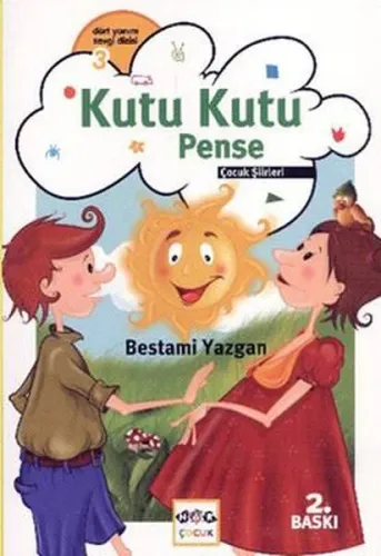 Kutu Kutu Pense; Çocuk Şiirleri