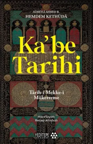 Ka’be Tarihi;Târih-i Mekke-i Mükerreme
