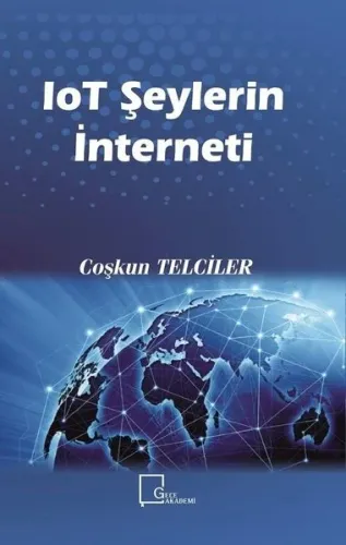IoT Şeylerin İnterneti