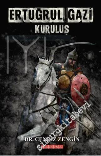 Ertuğrul Gazi Kuruluş -
