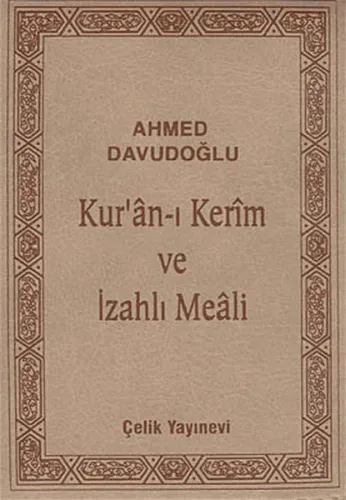 Kur'an-ı Kerim ve İzahlı Meali (Cep Boy, Kılıflı, Ciltli, Şamua)
