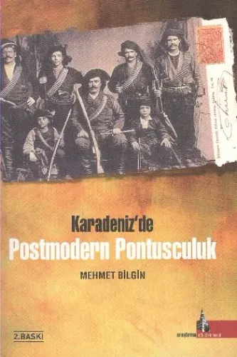 Karadenizde Postmodern Pontusculuk