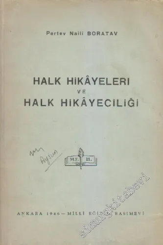 Halk Hikâyeleri ve Halk Hikâyeciliği -        1946