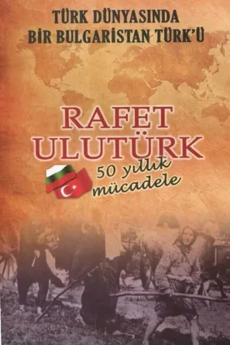 Türk Dünyasında Bir Bulgaristan Türkü