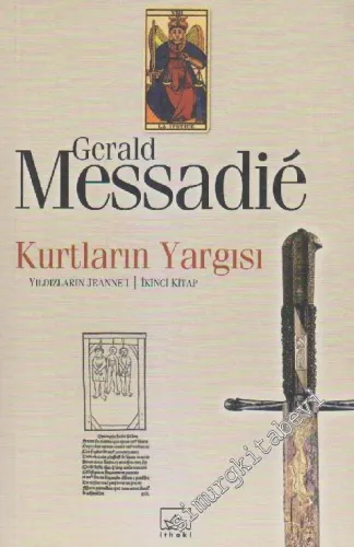 Kurtların Yargısı - Yıldızların Jeanne'ı,  2. Kitap -