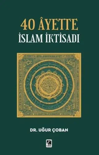 40 Âyette İslam İktisadı
