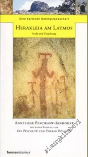 Eine Karische Gebirgslandschaft Herakleia am Latmos: Stadt und Umgebung -         2006