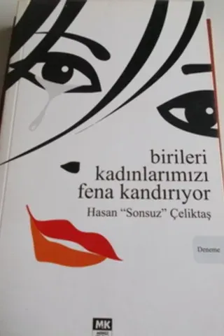 Birileri Kadınlarımızı Fena Kandırıyor
