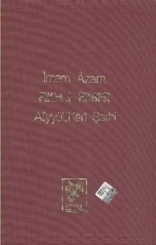 Fıkh-ı Ekber Aliyyil-Kari Şerhi (Ciltli)