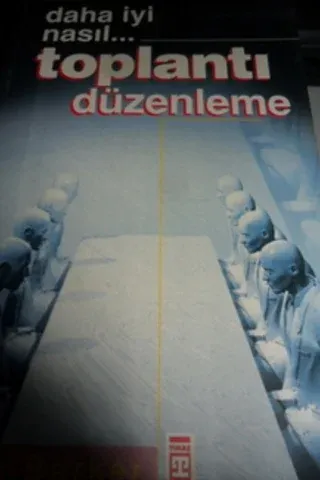 Toplantı Düzenleme