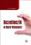 Haczedilmezlik Ve Benzer Müesseseler