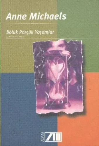Bölük Pörçük Yaşamlar