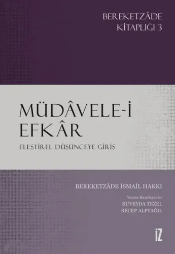 Müdâvele-i Efkâr;Eleştirel Düşünceye Giriş