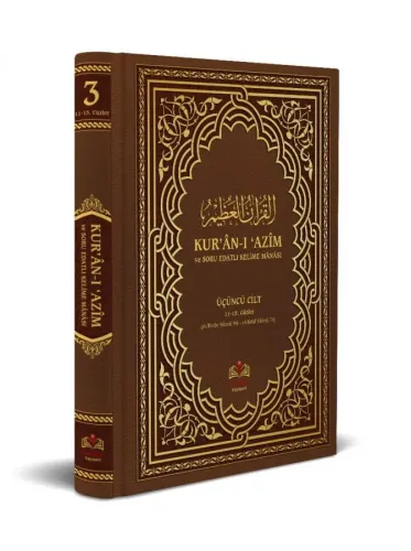 Kuranı Azim ve Soru Edatlı Kelime Manası 3. Cilt