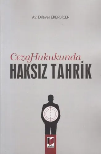 Ceza Hukukunda Haksız Tahrik
