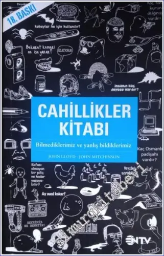 Cahillikler Kitabı 1: Bilmediklerimiz ve Yanlış Bildiklerimiz - 2008