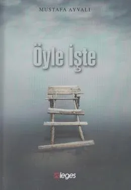 Öyle İşte